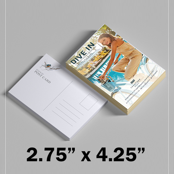Flyers / Postcards: 2.75 x 4.25